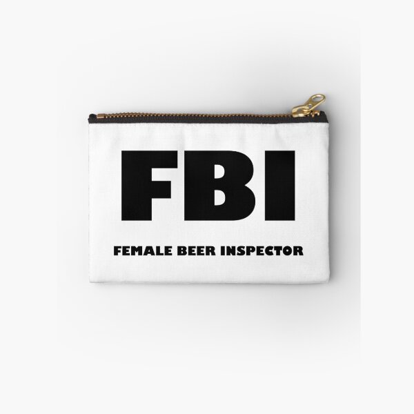 Item preview, FBI Funny - Female Beer Inspector Black designed and sold by jujupey.