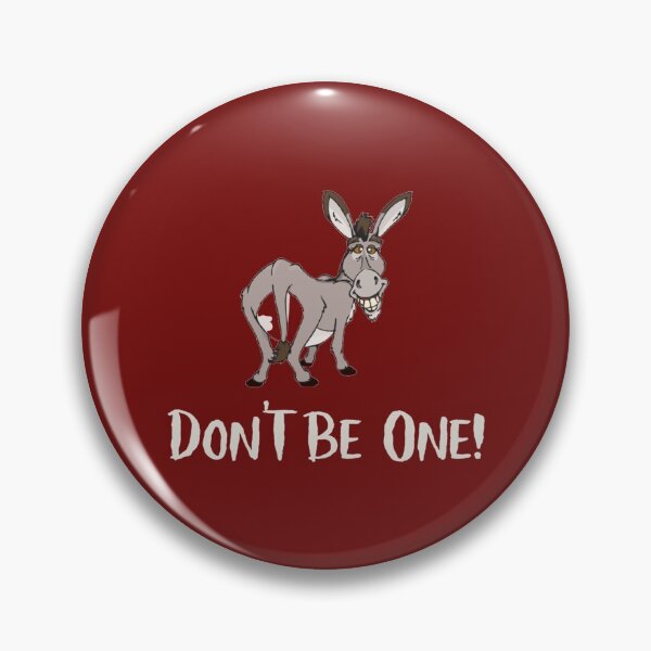 Item preview, Don_t Be a Jackass!   designed and sold by MasCtrl.