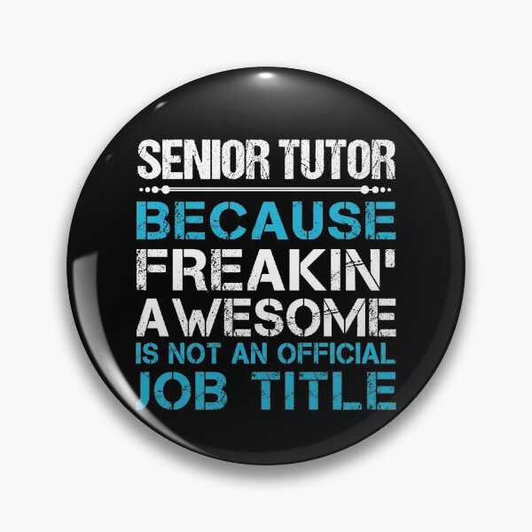 Item preview, Senior Tutor T Shirt - Freaking Awesome Job Gift Item Tee designed and sold by oetate4774.