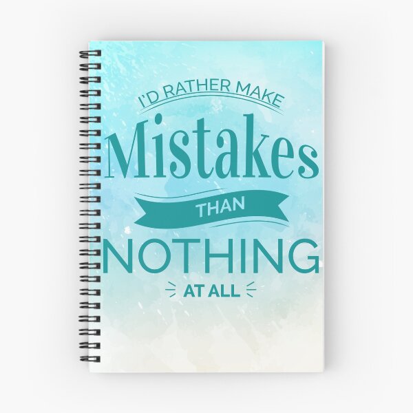 Item preview, I'd Rather Make Mistakes Than Nothing at All designed and sold by Explicit Designs.
