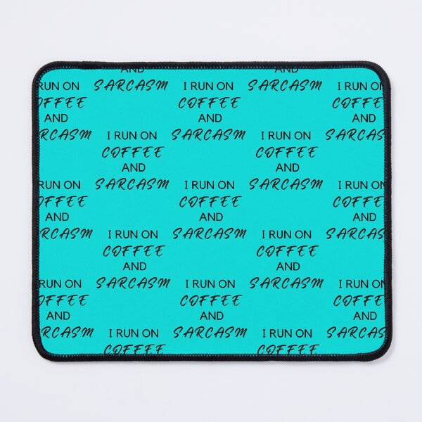 Item preview, Coffee and Sarcasm designed and sold by AbdullahMuneer.