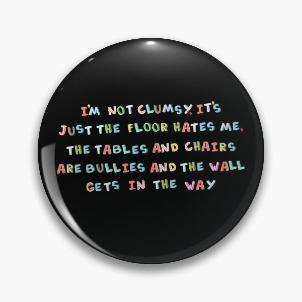 Item preview, I'm not clumsy  designed and sold by pnkpopcorn.
