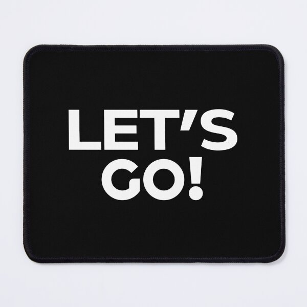 Item preview, Let's go slogan designed and sold by happyrays.