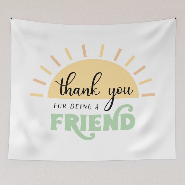 Item preview, thank you for being a friend designed and sold by Emily D'Amato.