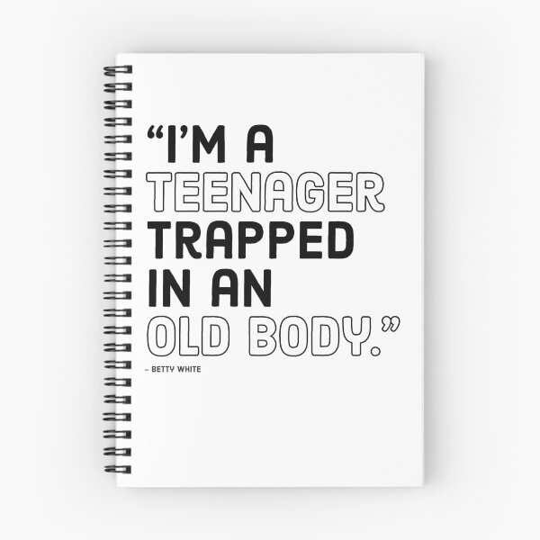 Item preview, I AM A TEENAGER TRAPPED IN AN OLD BOY - BETTY WHITE designed and sold by Tropical Blood.