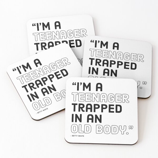 Item preview, I AM A TEENAGER TRAPPED IN AN OLD BOY - BETTY WHITE designed and sold by Tropical Blood.