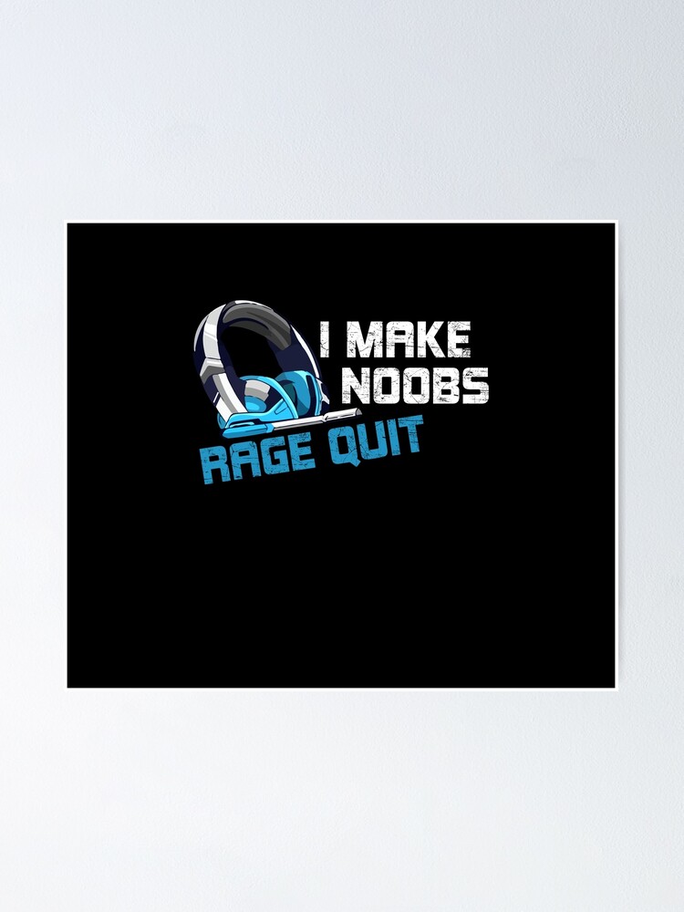 I make noobs rage quit Sticker for Sale by RedaDHB