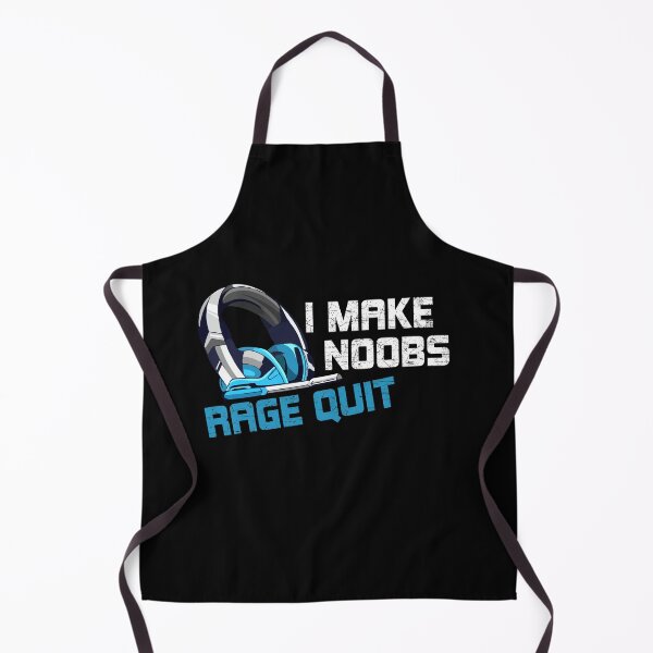 Item preview, I Make Noobs Rage Quit Funny Video Gaming Gamer Saying designed and sold by Dressed For  Duty.