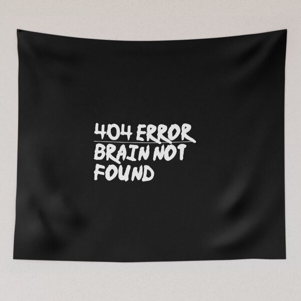 Item preview, 404 error brain not found designed and sold by pnkpopcorn.