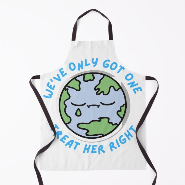 Item preview, Earth - We've Only Got One, Treat Her Right designed and sold by dzairshirts.