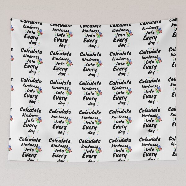 Item preview, Calculate Kindness Into Everyday T-Shirt designed and sold by Ayoublab.