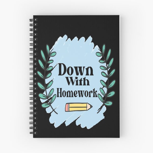 Item preview, Funny Down With Homework, Homework designed and sold by Nedskr.