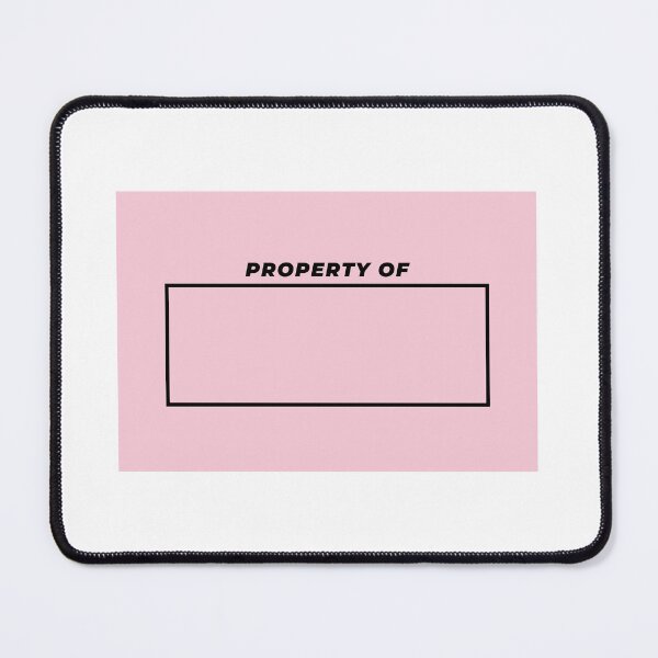Item preview, Pink Property Of designed and sold by jesledes.