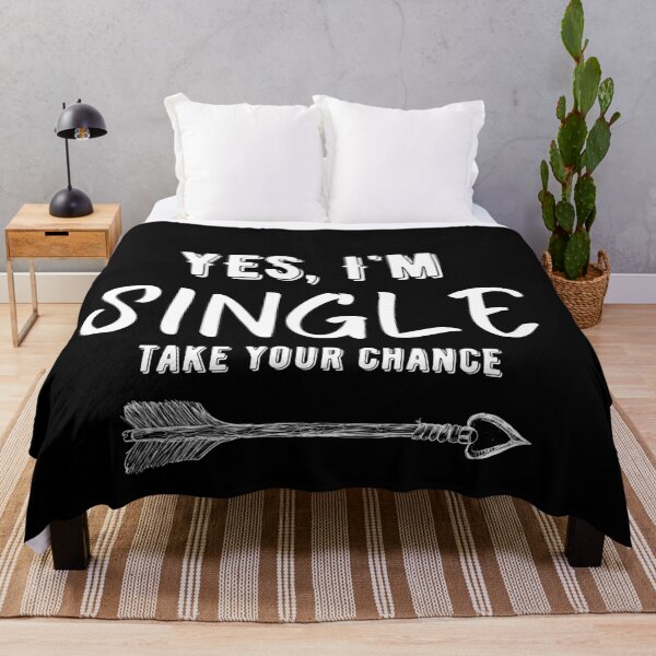 Item preview, Copy of YES I'M SINGLE TAKE YOUR CHANCE designed and sold by PeppernCo.