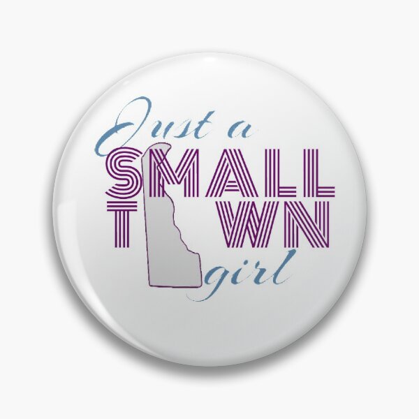 Item preview, Small Town Girl-Delaware  designed and sold by designbyjodyb.