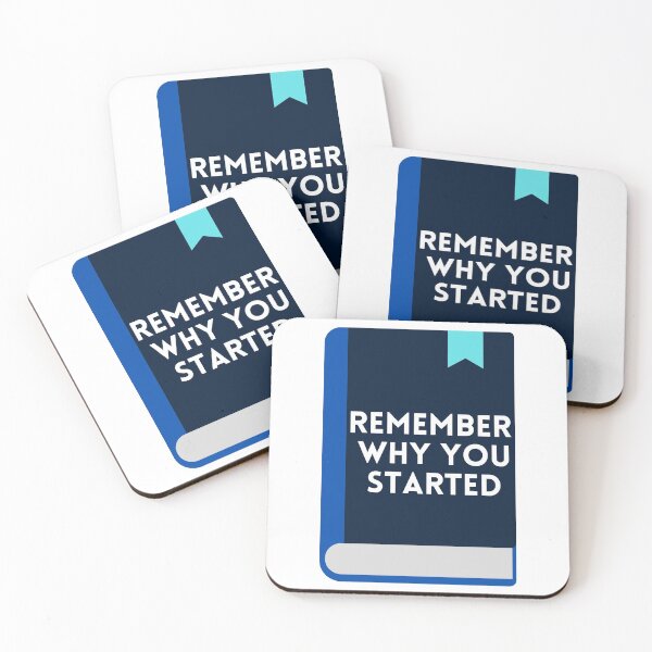 Item preview, Remember Why You Started designed and sold by hanyj732.