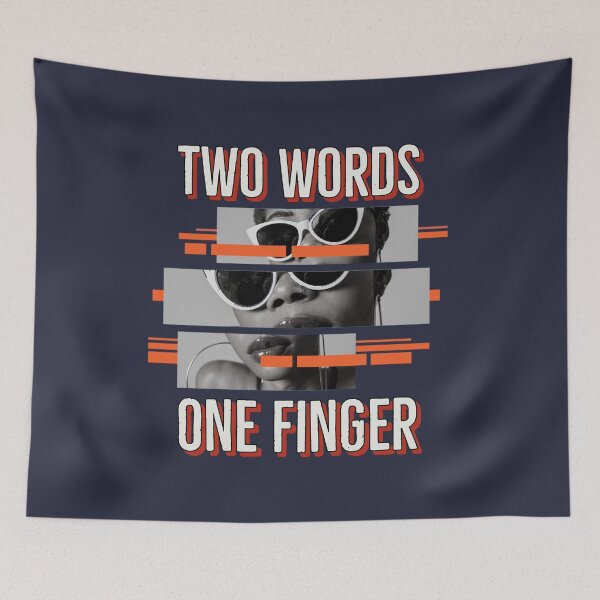Item preview, Two Words One Finger | Sarcastic Offensive Funny designed and sold by IKERAS.