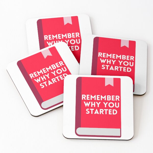 Item preview, Remember Why You Started  designed and sold by hanyj732.