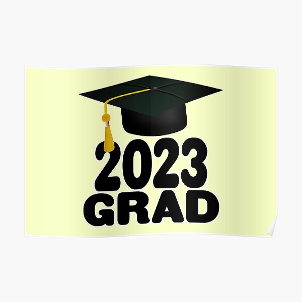 class-of-2023-graduation-cap-poster-for-sale-by-gravityx9-redbubble