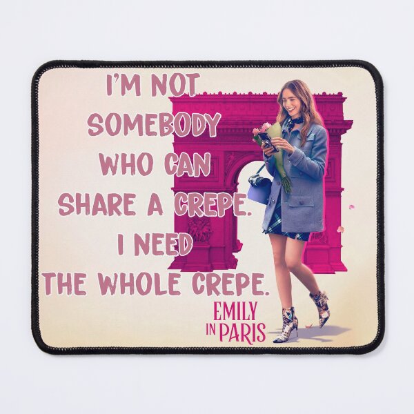 Item preview, Emily Paris Quote designed and sold by Backstage by Leyzel.