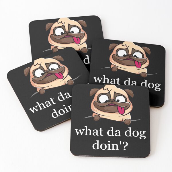 Item preview, What Da Dog Doin'? designed and sold by badretop.