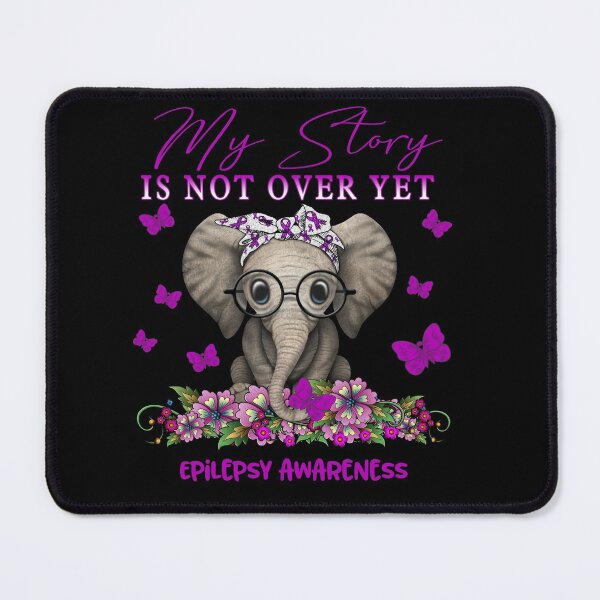 Item preview, Cute Elephant My Story Is Not Over Yet Epilepsy Awareness designed and sold by Adropine.
