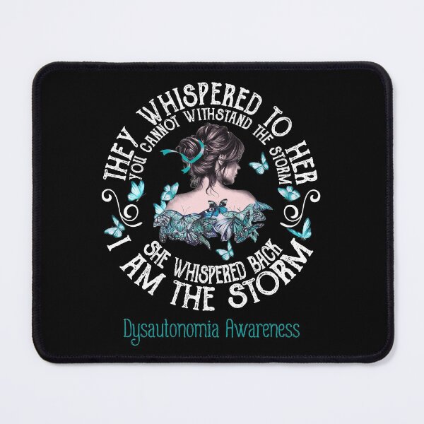 Item preview, Women Dysautonomia Warrior I Am The Storm designed and sold by Grooffos.