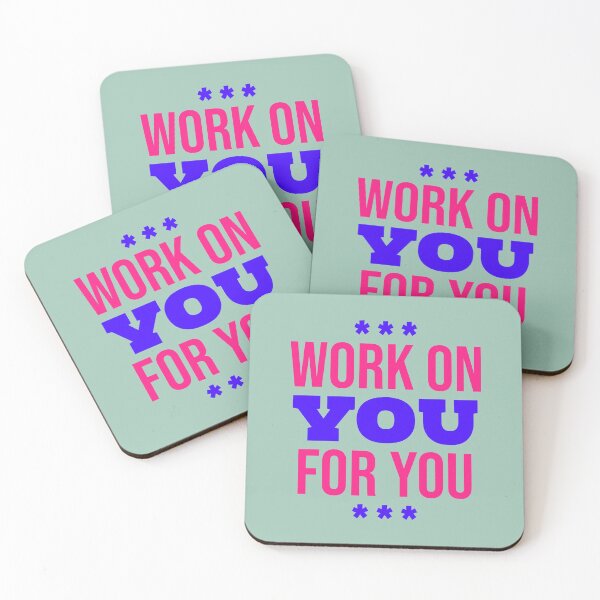 Item preview, Work on you for you designed and sold by designlee.