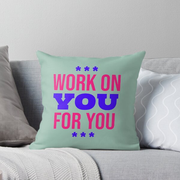 Item preview, Work on you for you designed and sold by designlee.