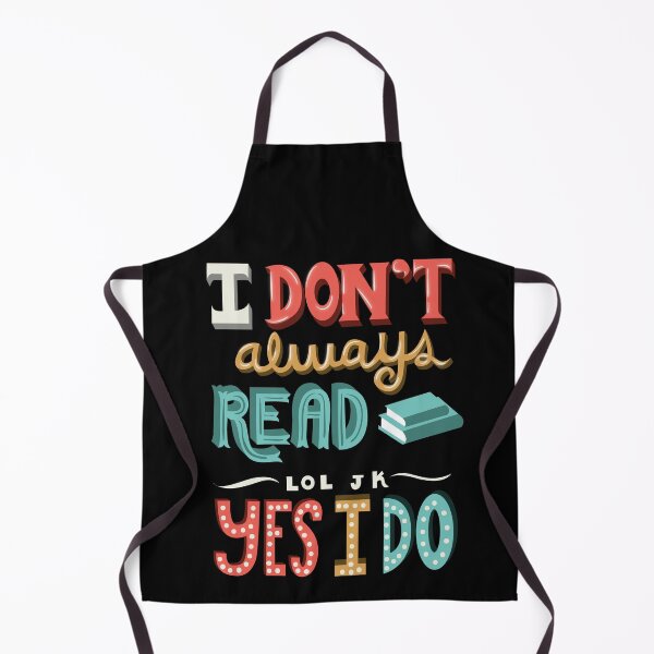 Item preview, I Don't Always Road lol jk Yes I do designed and sold by Andrew Chandler.