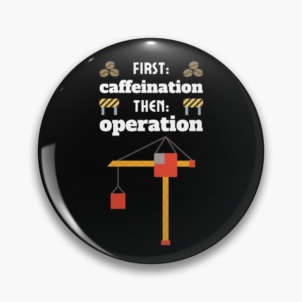 Item preview, Crane Operator Funny Quote | Coffee Lover | Coffee Addict designed and sold by Cardinal Designs.