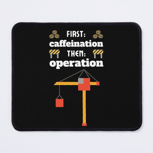Item preview, Crane Operator Funny Quote | Coffee Lover | Coffee Addict designed and sold by Cardinal Designs.