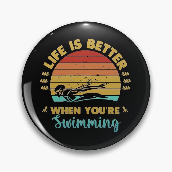 Item preview, Life is better when you are swimming designed and sold by swimarts.