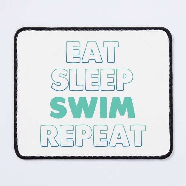 Item preview, Eat Sleep Swim Repeat designed and sold by swimarts.
