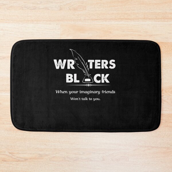 Item preview, Funny writers gift, a writer block is when the imaginary Friends won't talk to you designed and sold by POPLIN ⭐ ⭐ ⭐ ⭐ ⭐.