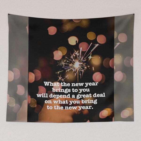 Item preview, What you Bring To The New Year designed and sold by Emilyromrell.