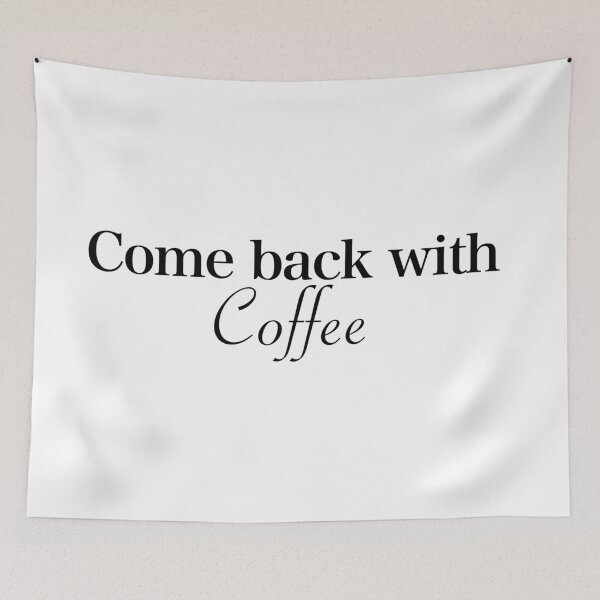 Item preview, come back with coffee welcome mat designed and sold by estudio3e.