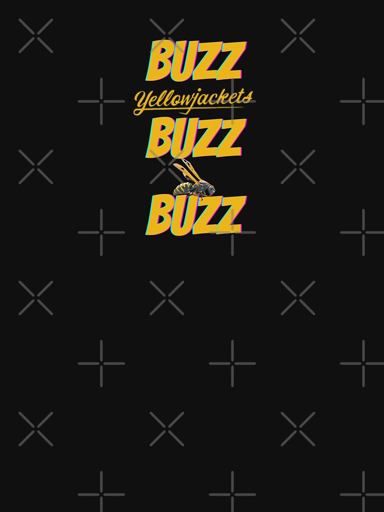 BUZZ BUZZ BUZZ Yellowjackets by willpate
