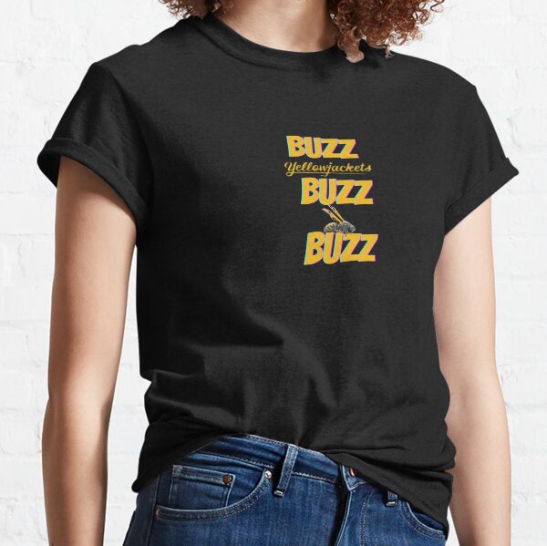 BUZZ BUZZ BUZZ Yellowjackets Classic T-Shirt