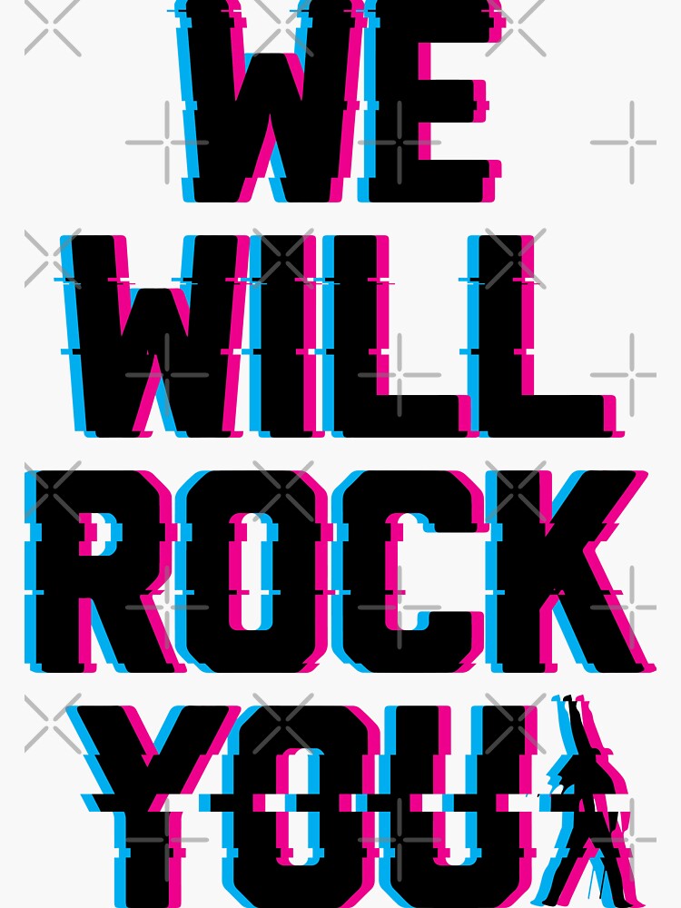 "We Will Rock You Glitch" Sticker for Sale by Realigned Redbubble