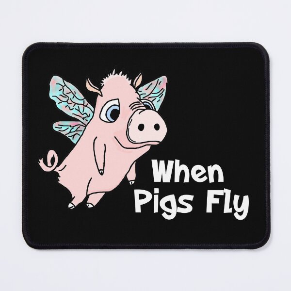 Item preview, When Pigs Fly designed and sold by imphavok.