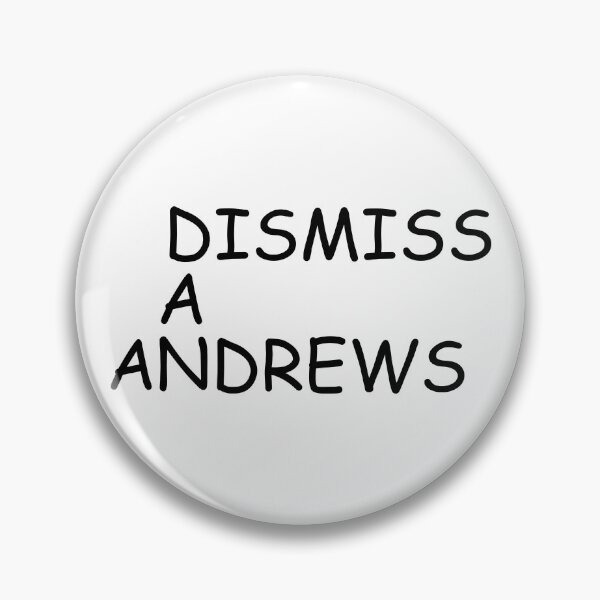Item preview, DISMISS DAN ANDREWS designed and sold by DomGDesign.