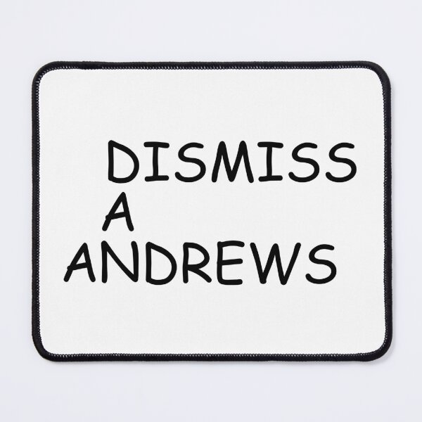 Item preview, DISMISS DAN ANDREWS designed and sold by DomGDesign.