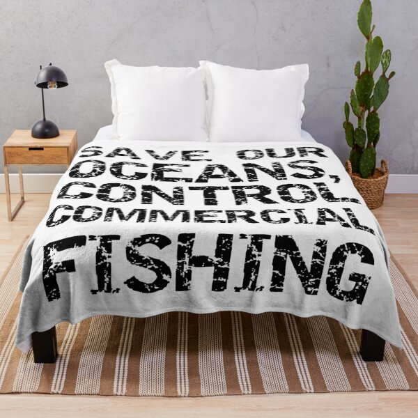 Item preview, Save Our Oceans, Control Commercial Fishing Block Text V2  designed and sold by SarahJisri.