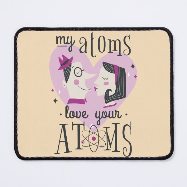 Item preview, My Atoms Love Your Atoms Valentine's Day designed and sold by kenix73.