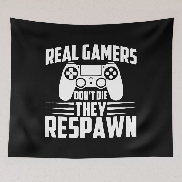 Item preview, Real Gamers Don't Die They Respawn designed and sold by Equitees.