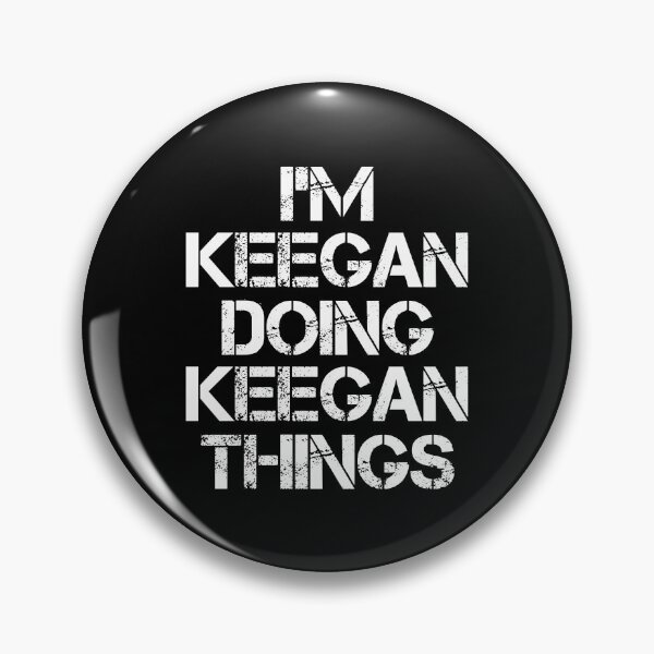 Item preview, Keegan Name T Shirt - I'm Keegan Doing Keegan Things Name Gift Item Tee designed and sold by chezeva.