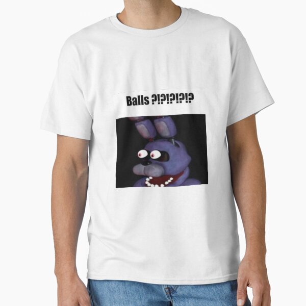 Item preview, fnaf bonnie Balls ?!?!?!?!? meme designed and sold by papa-zoinks.