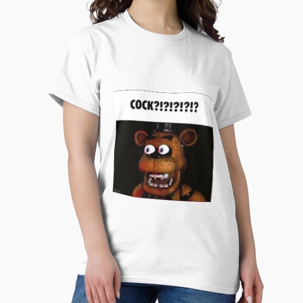 Item preview, fnaf freddy COCK?!?!?!?!? meme designed and sold by papa-zoinks.