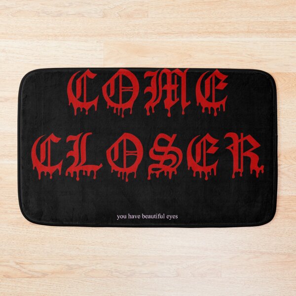 Item preview, Come Closer designed and sold by UnholyRadioHost.